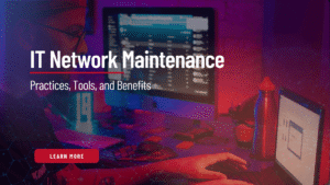 expert IT network maintenance